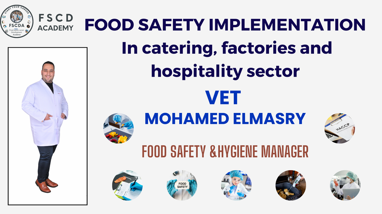 FOOD SAFETY IMPLEMENTATION   In catering, factories and hospitality sector